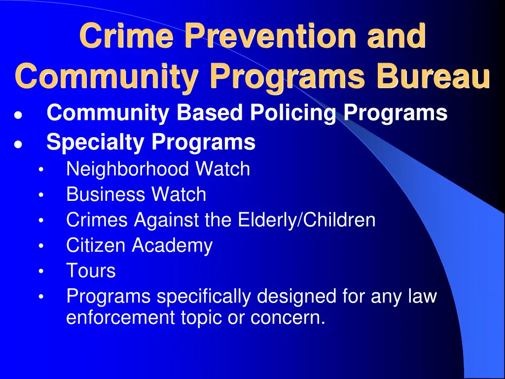 crime prevention and community programs bureau