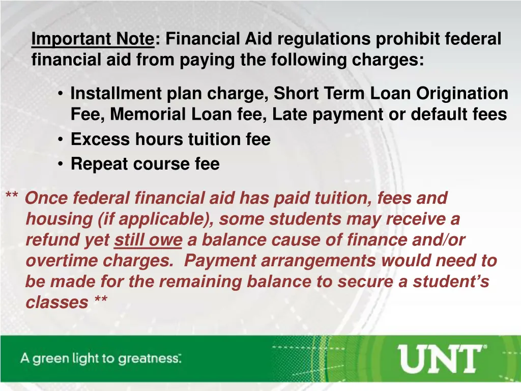 important note financial aid regulations prohibit