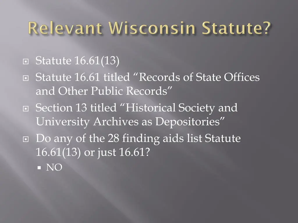 statute 16 61 13 statute 16 61 titled records