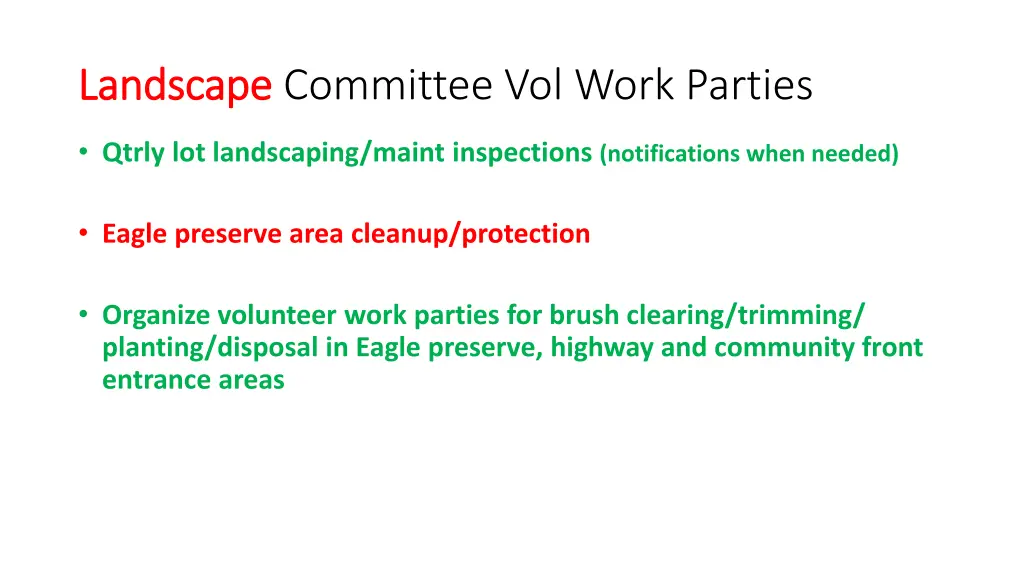 landscape landscape committee vol work parties 2