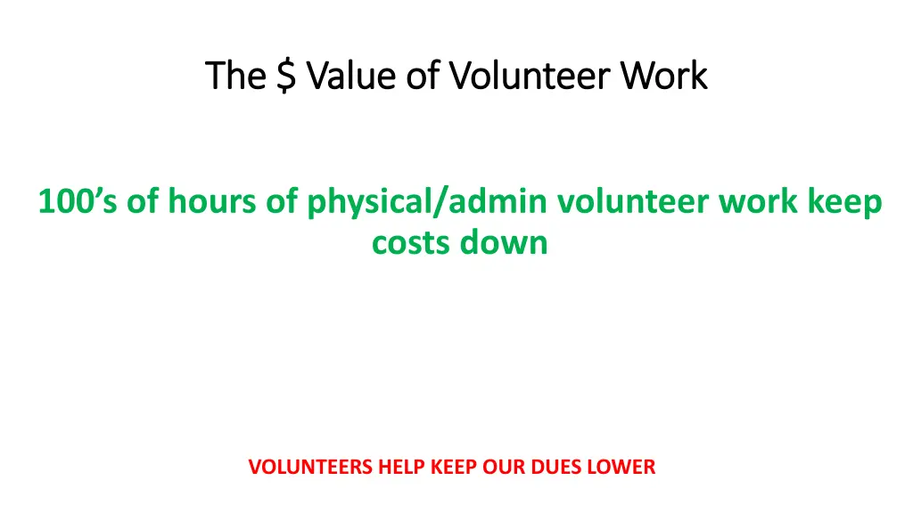 the value of volunteer work the value