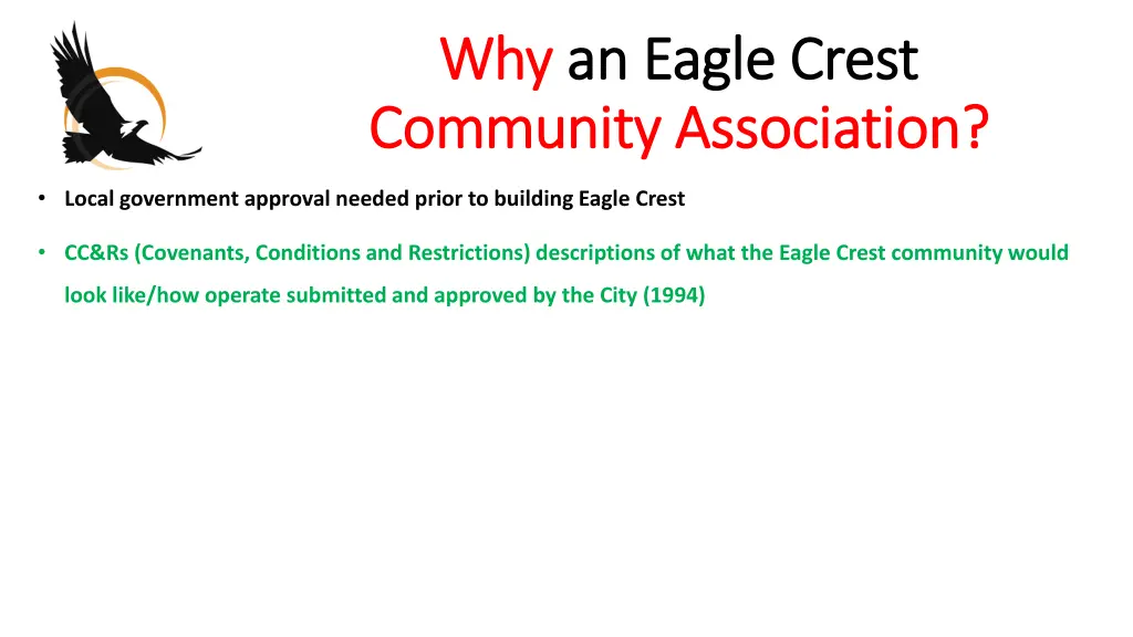 why why an eagle crest an eagle crest community 1