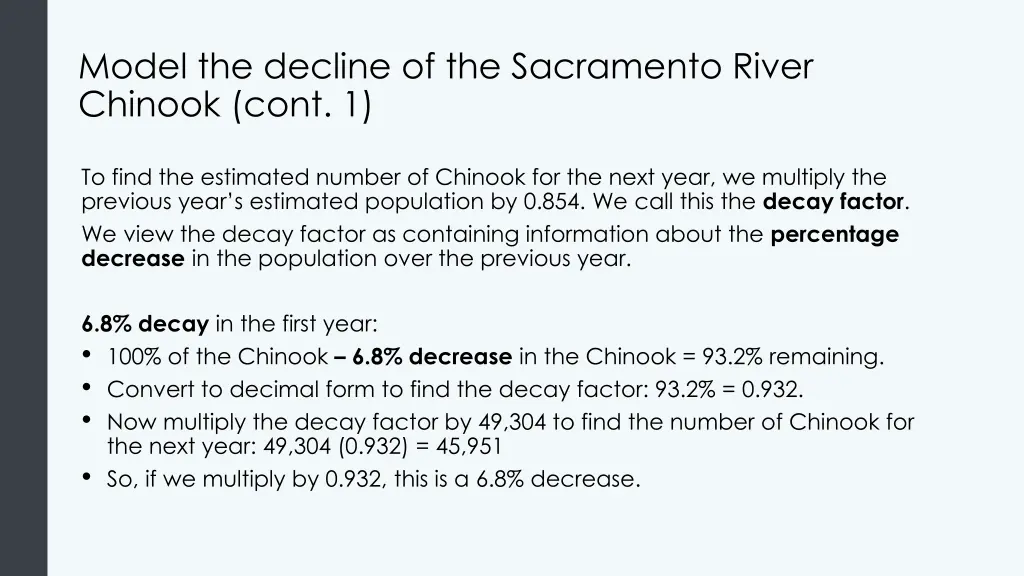 model the decline of the sacramento river chinook 1