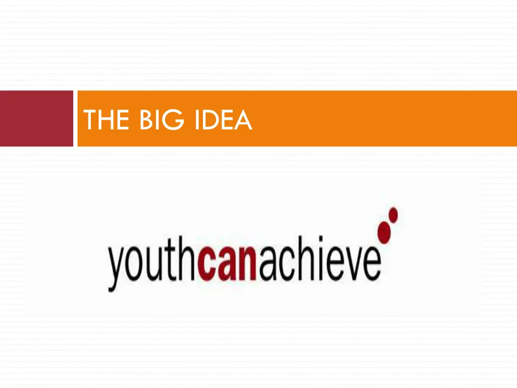 the big idea