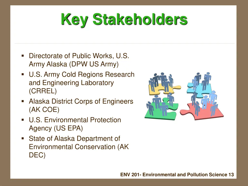 key stakeholders