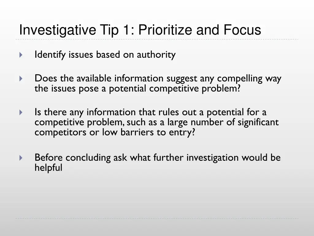 investigative tip 1 prioritize and focus