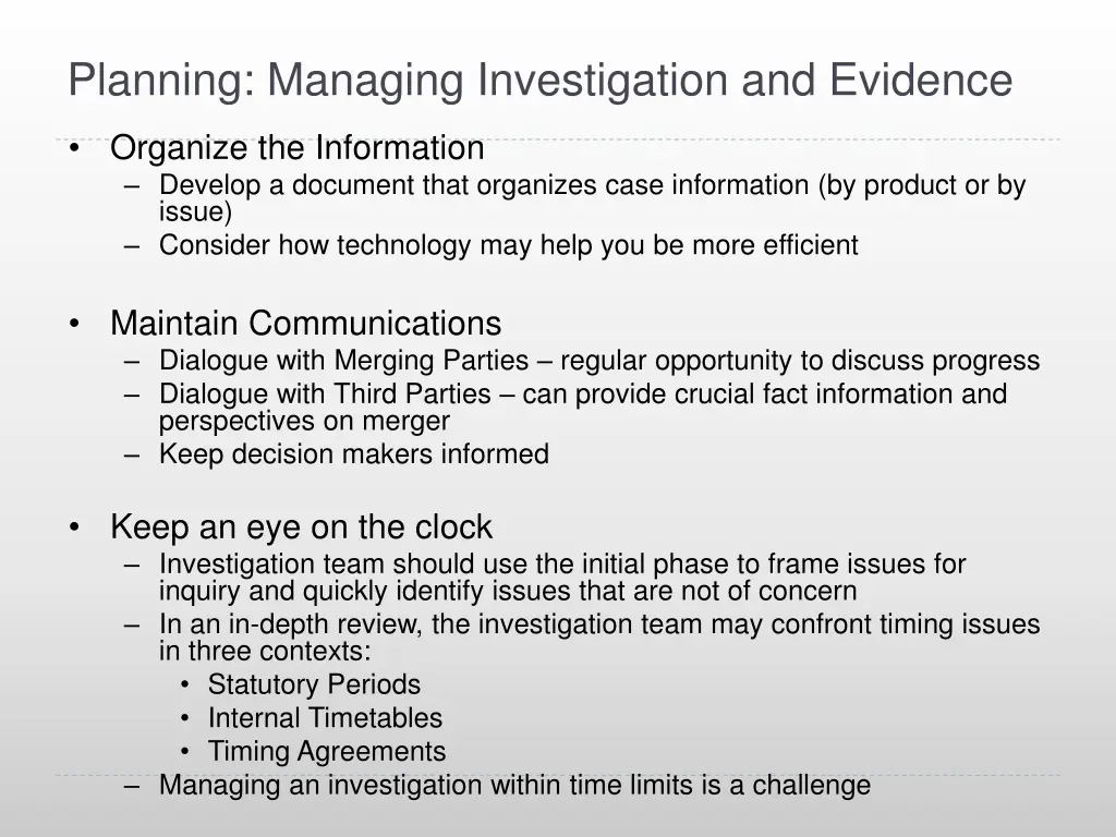 planning managing investigation and evidence