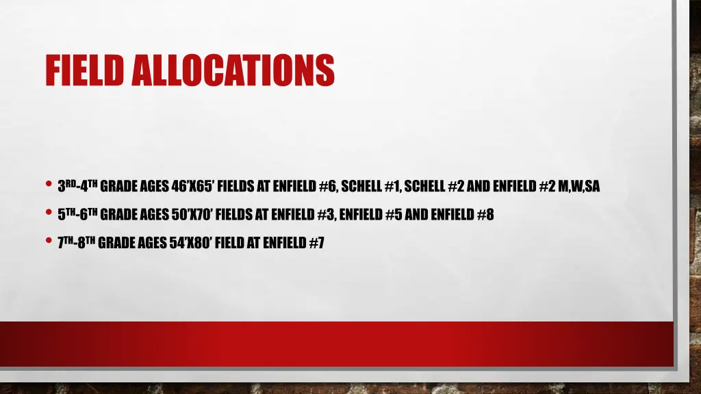 field allocations