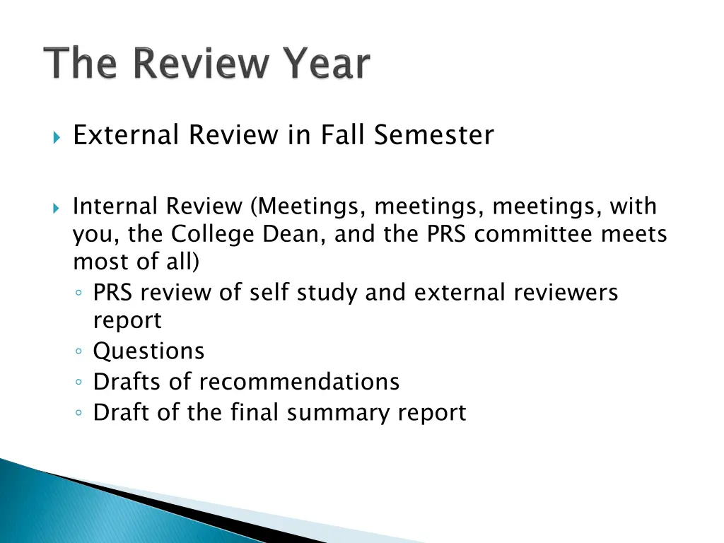 external review in fall semester