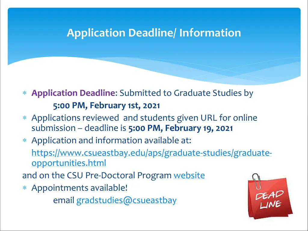 application deadline information 1