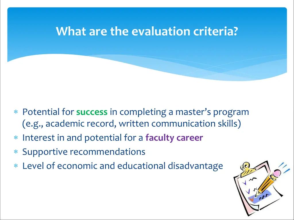 what are the evaluation criteria