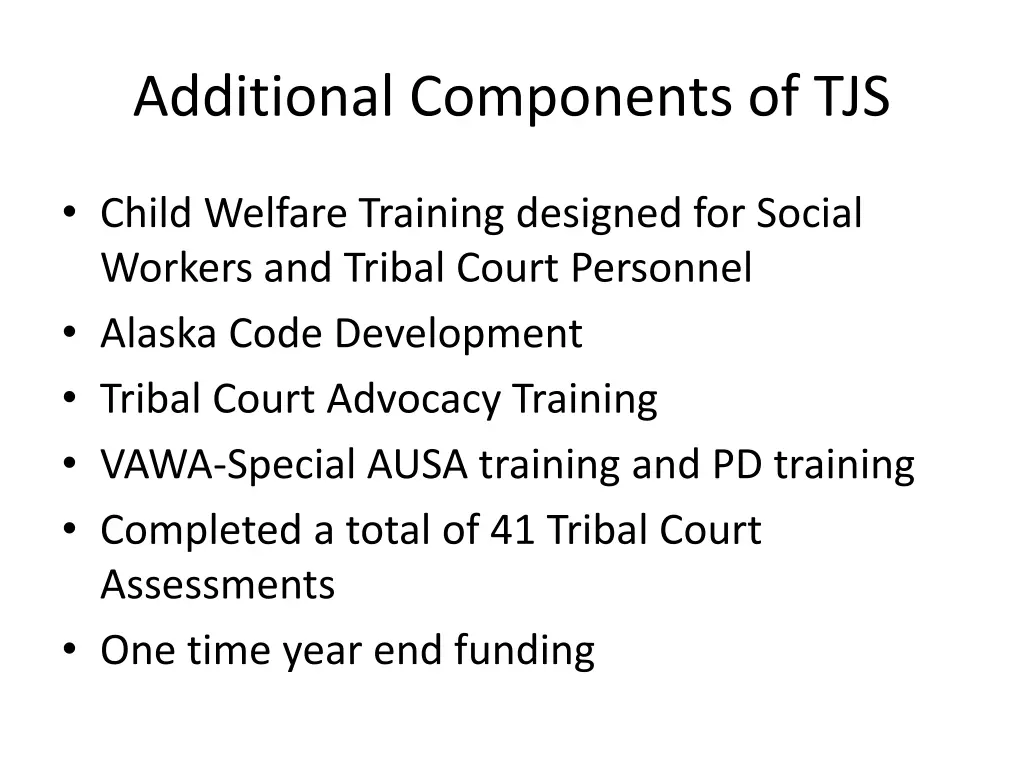 additional components of tjs