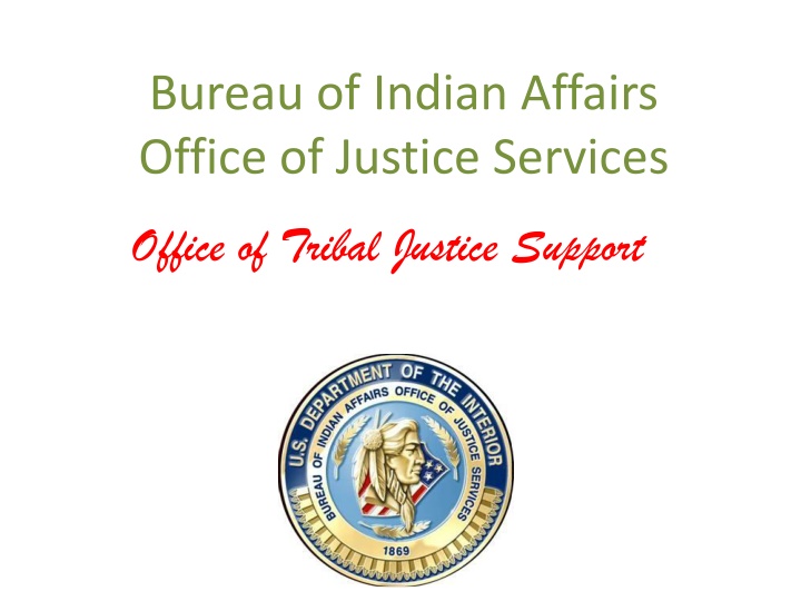 bureau of indian affairs office of justice