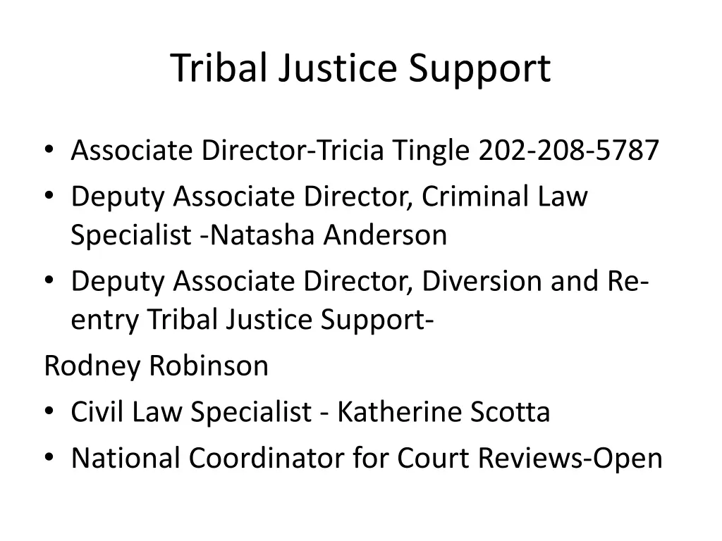 tribal justice support