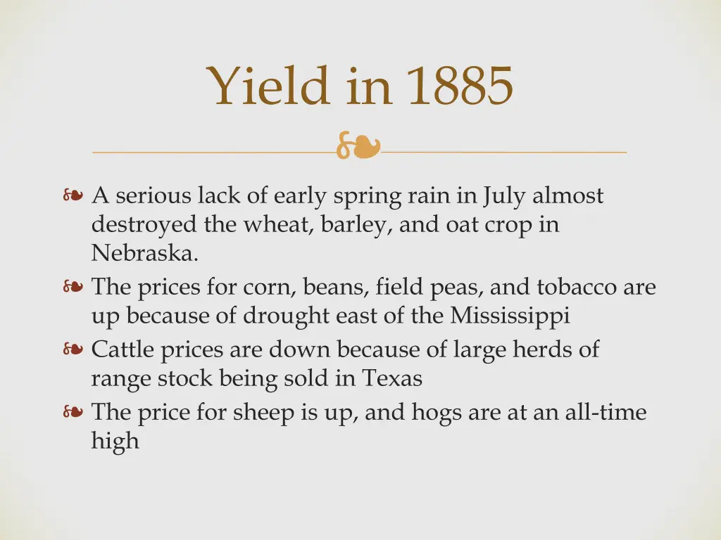 yield in 1885