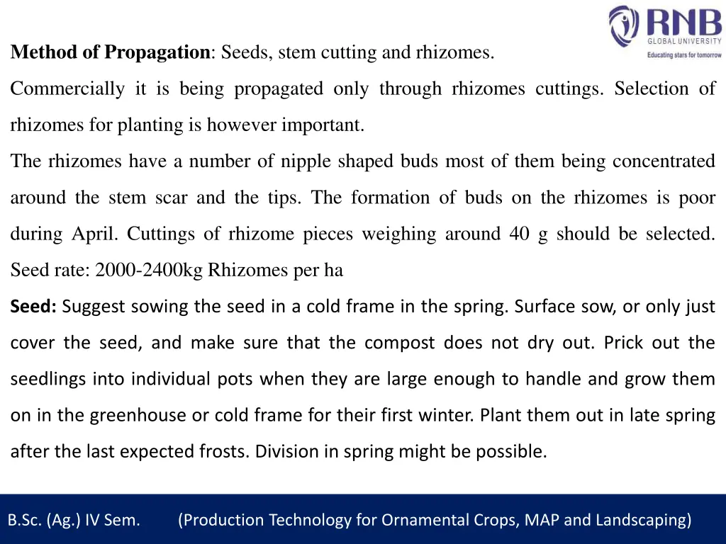 method of propagation seeds stem cutting