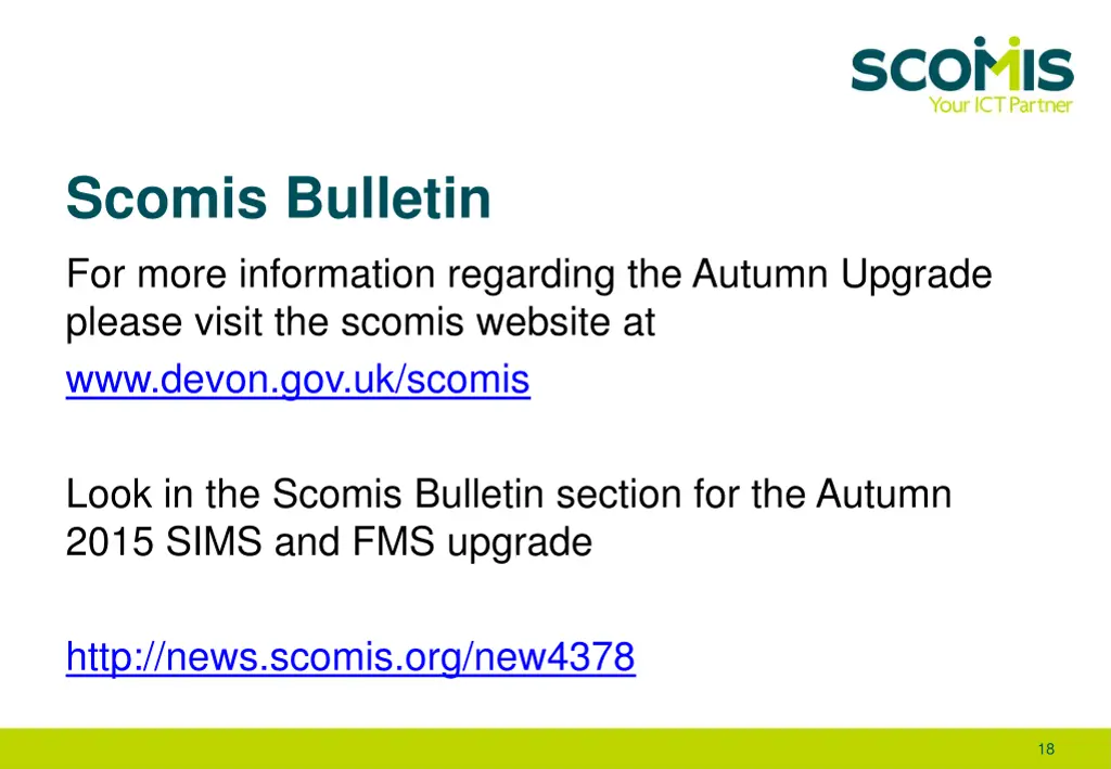 scomis bulletin for more information regarding