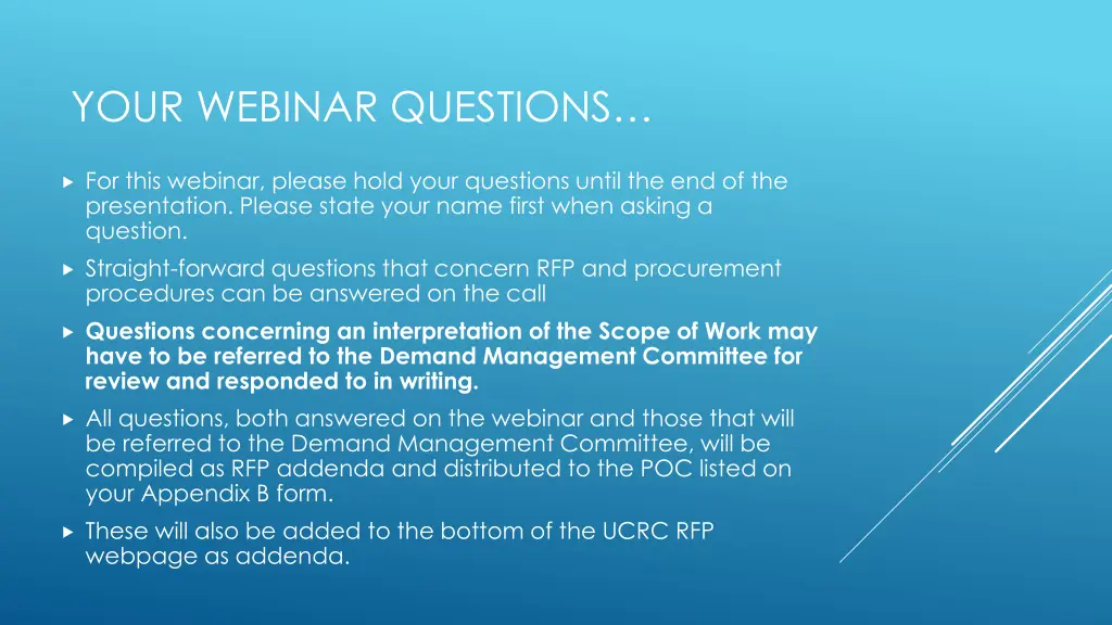 your webinar questions