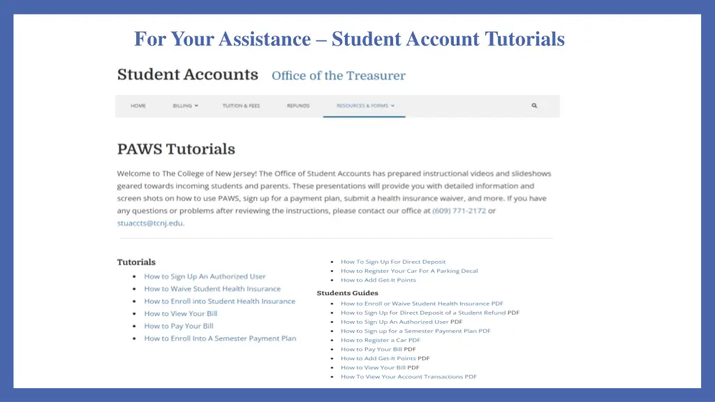 for your assistance student account tutorials