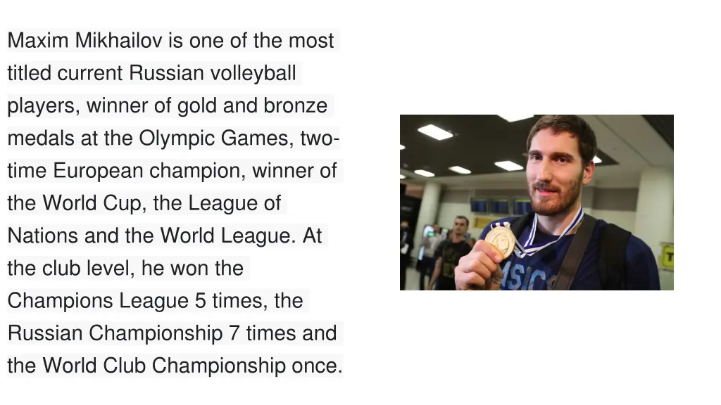 maxim mikhailov is one of the most titled current