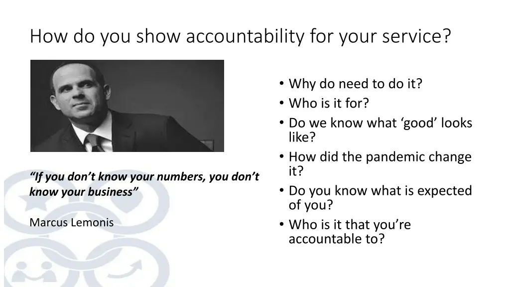 how do you show accountability for your service