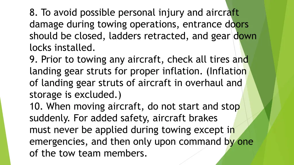 8 to avoid possible personal injury and aircraft