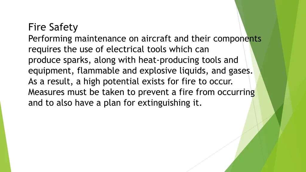 fire safety performing maintenance on aircraft