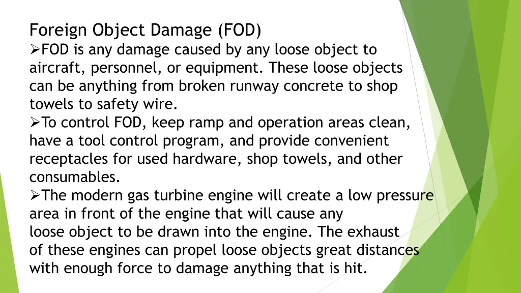 foreign object damage fod fod is any damage