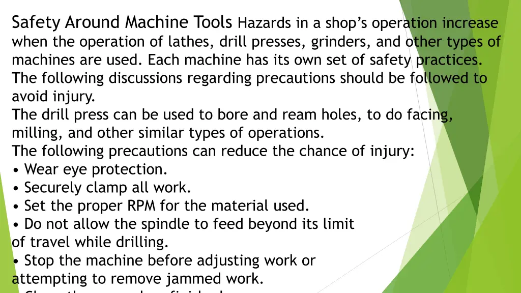 safety around machine tools hazards in a shop