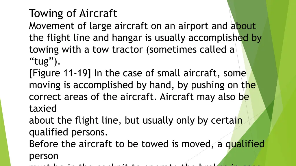 towing of aircraft movement of large aircraft