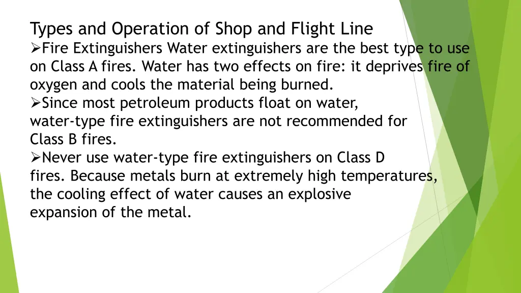 types and operation of shop and flight line fire