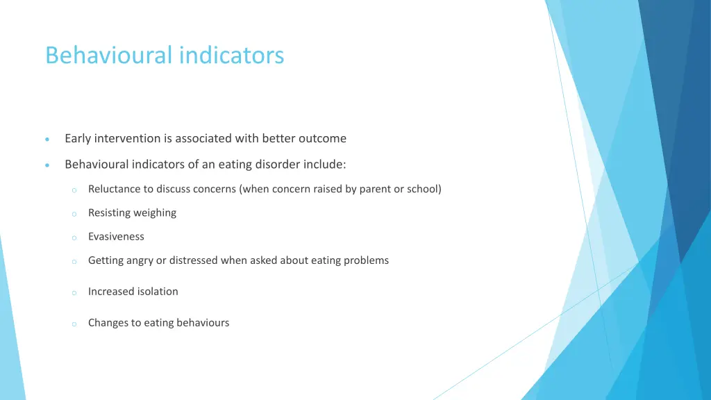 behavioural indicators