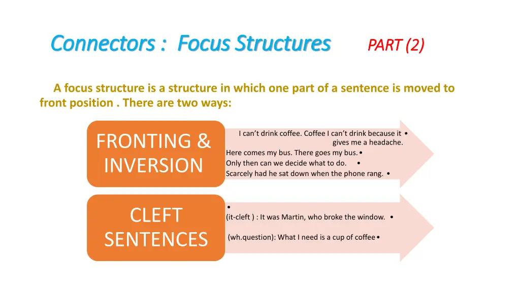 connectors focus structures connectors focus