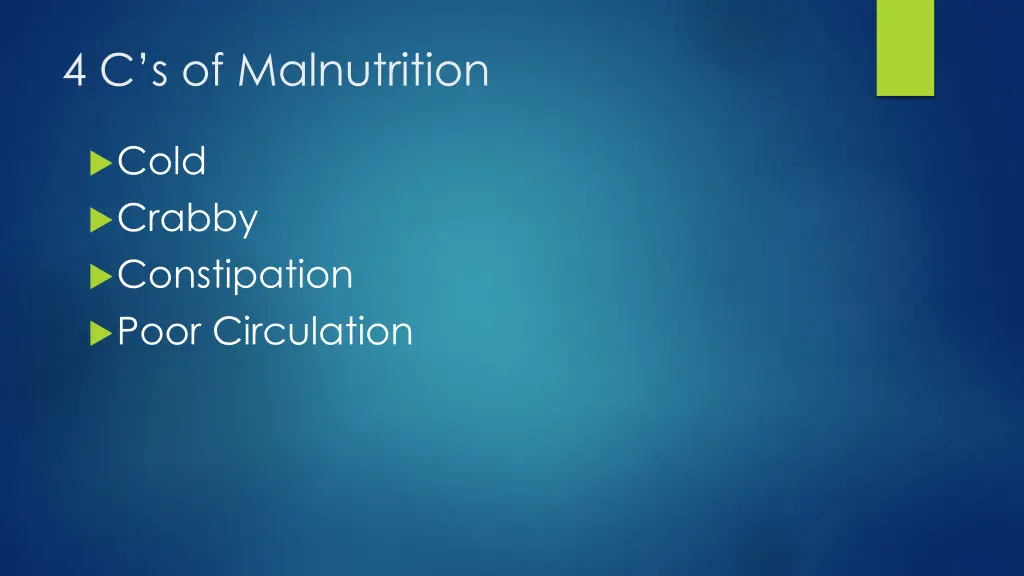 4 c s of malnutrition