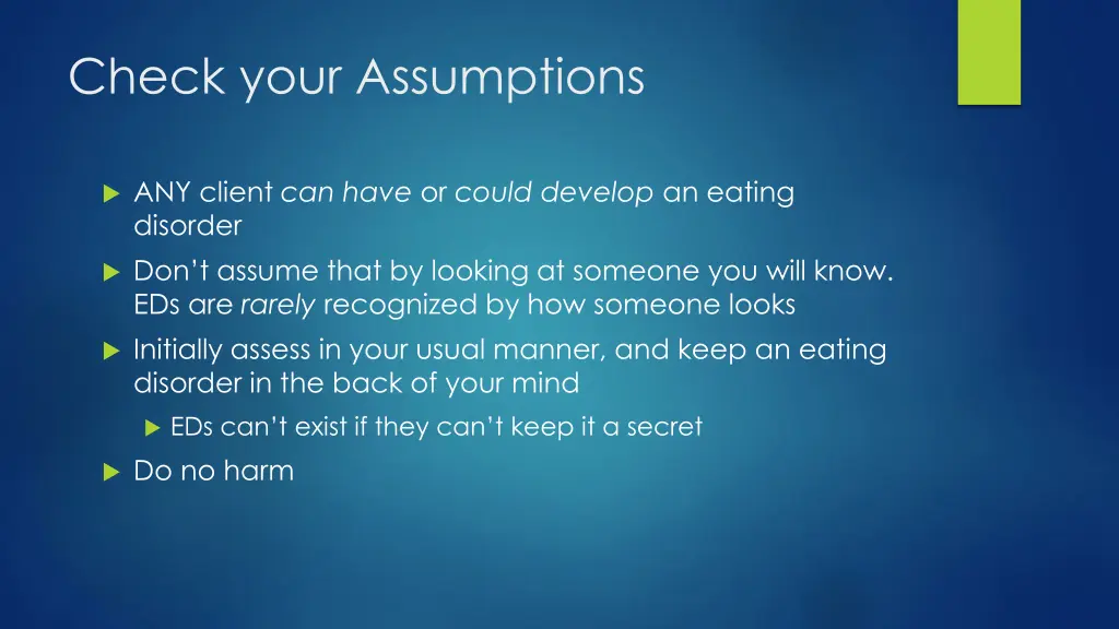 check your assumptions