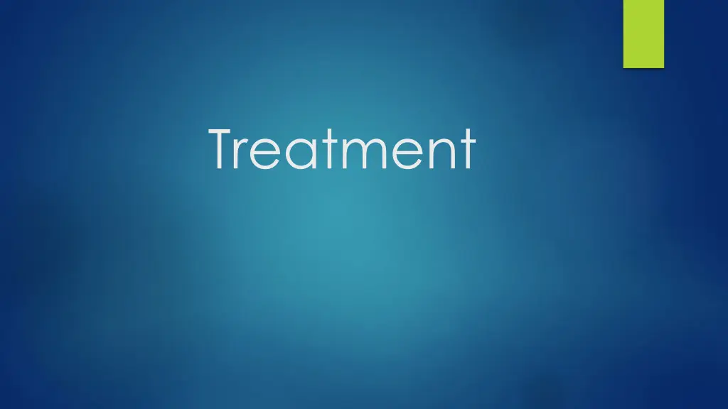 treatment