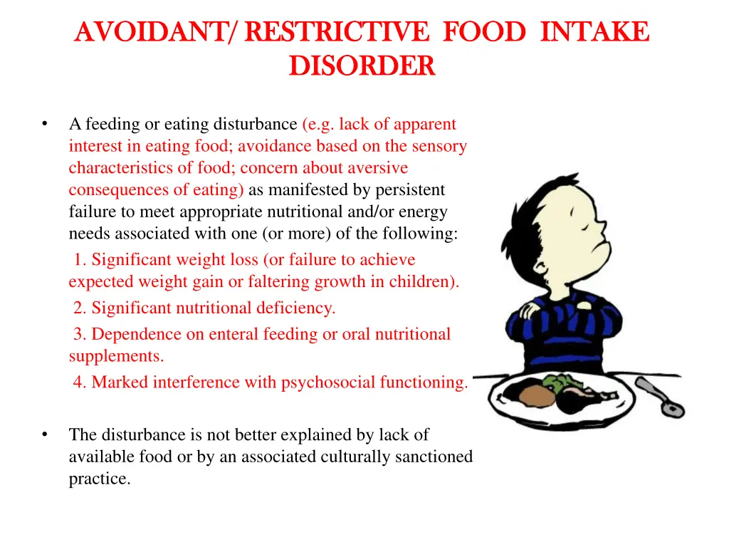 avoidant restrictive food intake avoidant