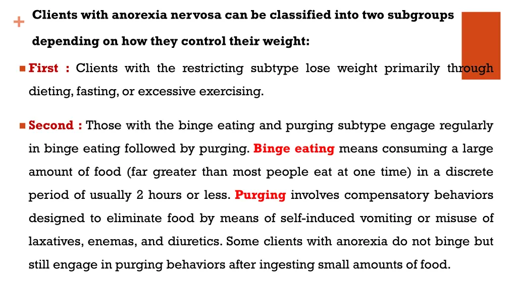 clients with anorexia nervosa can be classified