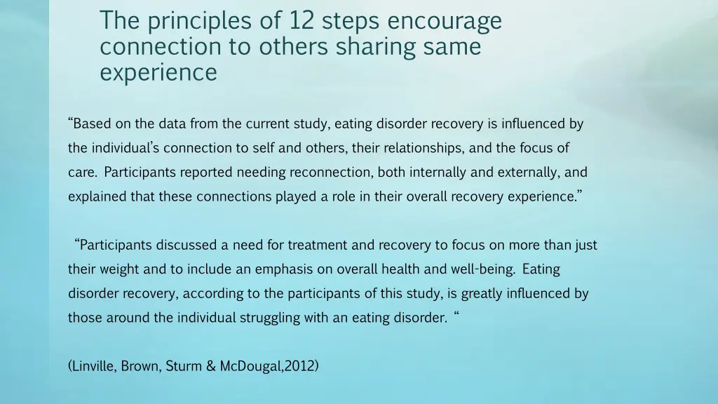 the principles of 12 steps encourage connection