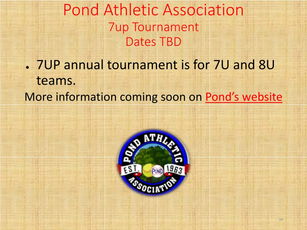 pond athletic association 7up tournament dates tbd