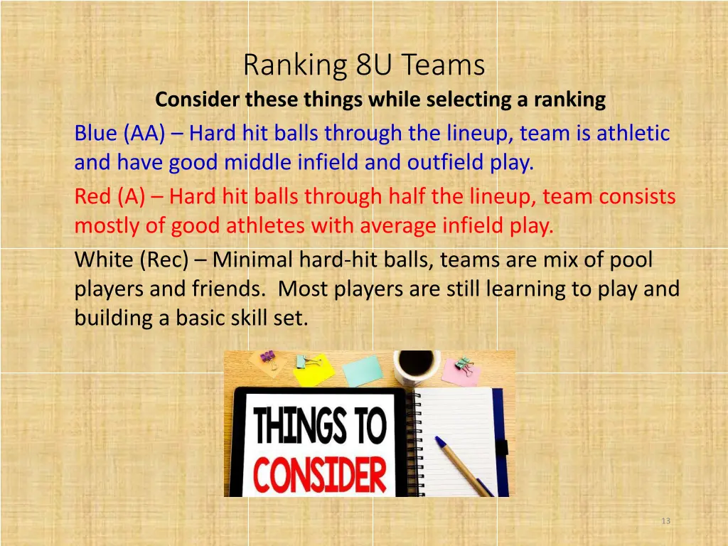 ranking 8u teams consider these things while