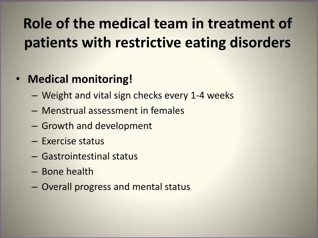 role of the medical team in treatment of patients