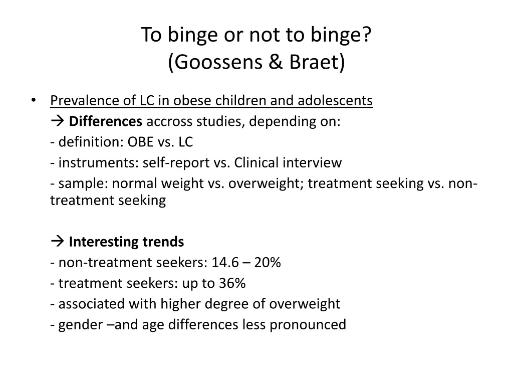 to binge or not to binge goossens braet 1