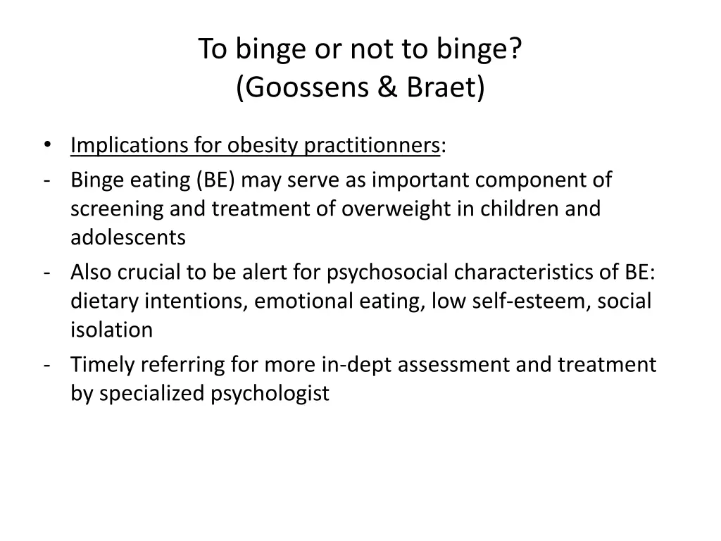 to binge or not to binge goossens braet 4