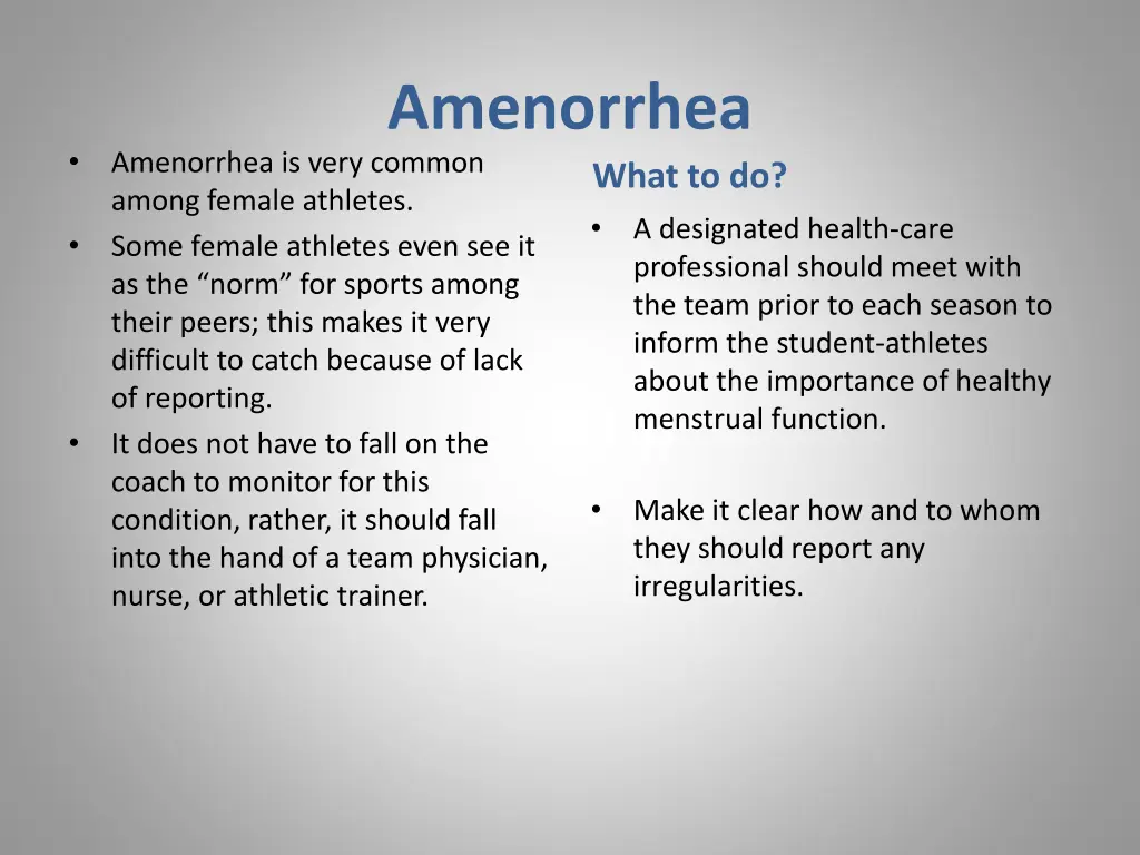 amenorrhea