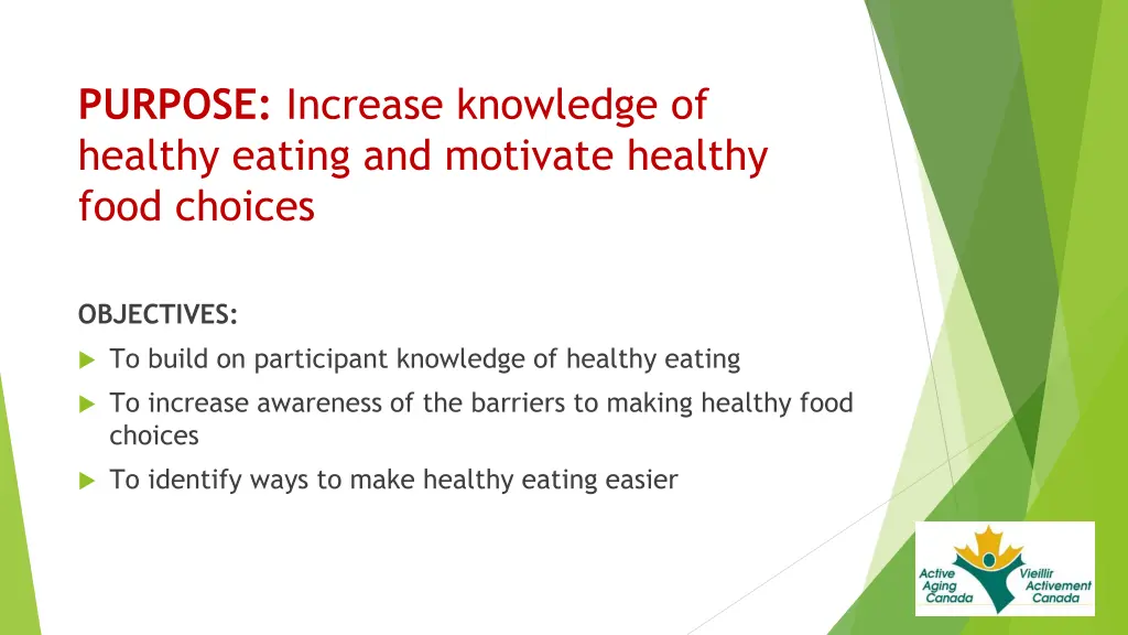 purpose increase knowledge of healthy eating