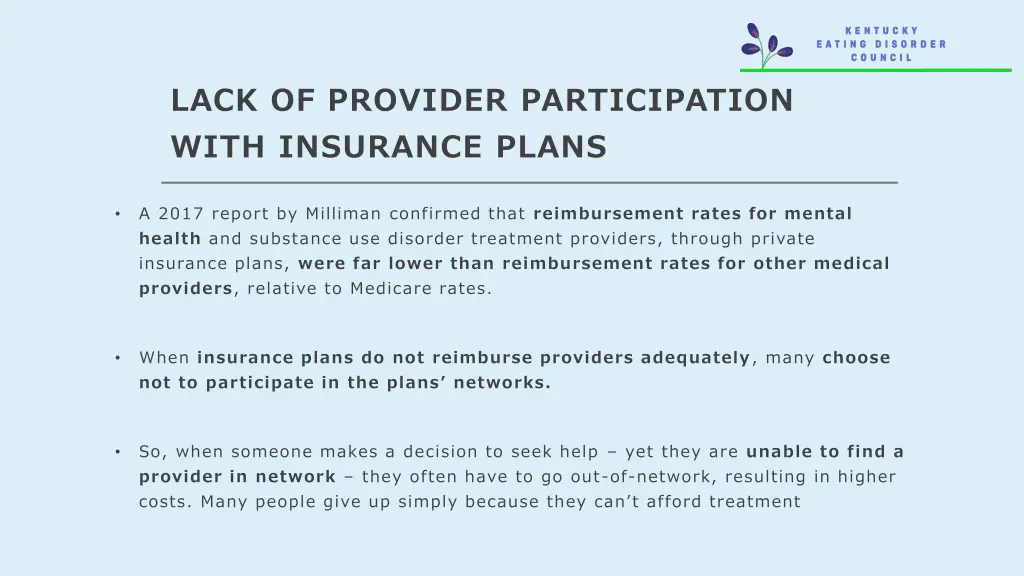 lack of provider participation with insurance 1