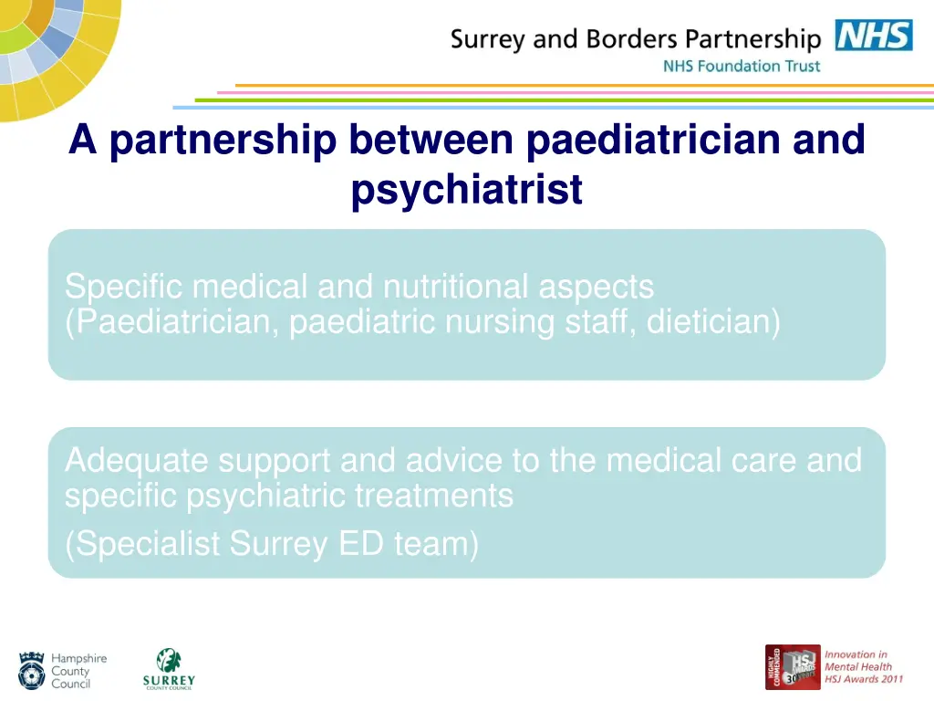 a partnership between paediatrician