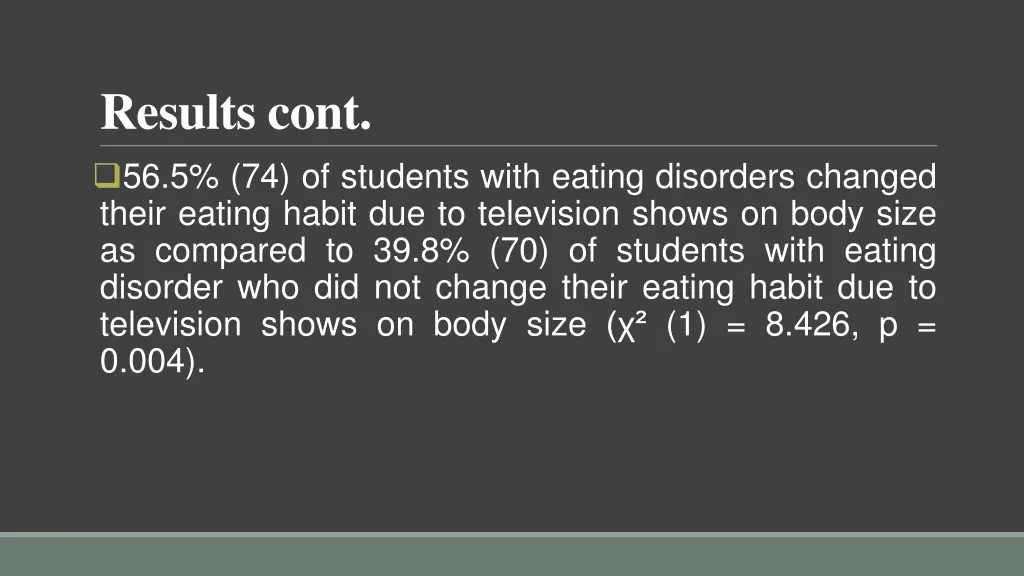 results cont 56 5 74 of students with eating