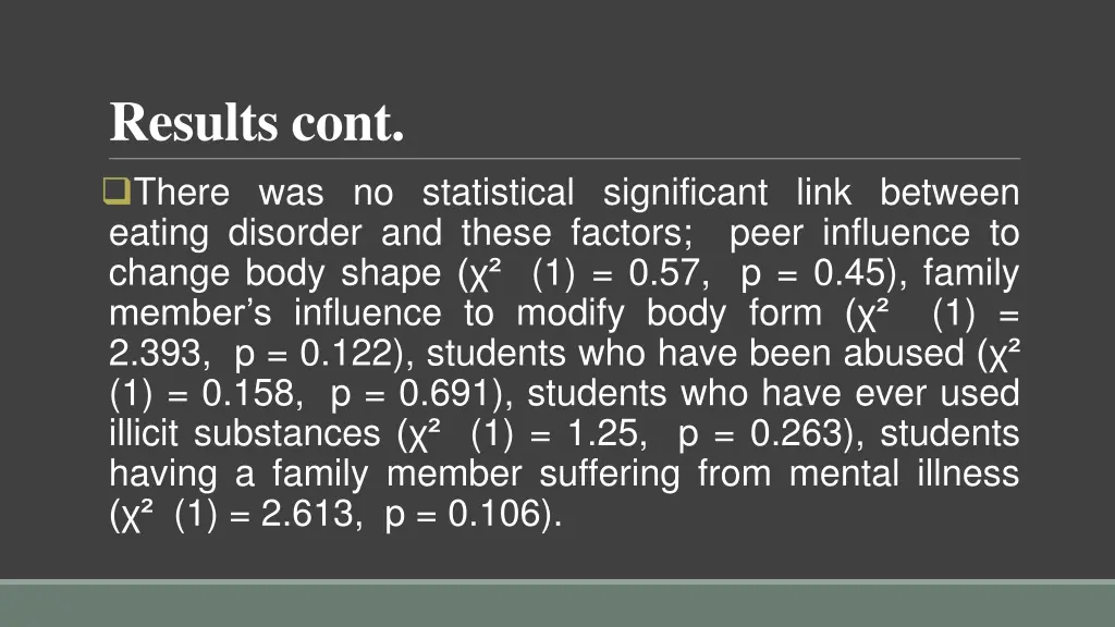 results cont there was no statistical significant